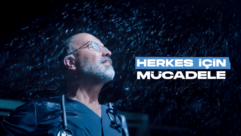 Herkes için mücadele!