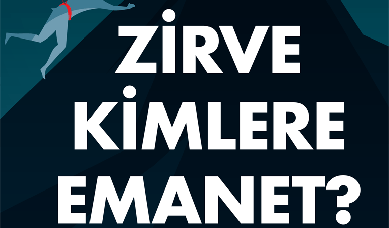 Zirve kimlere emanet Zirve kimlere emanet