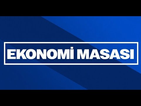 Ekonominin gündemi Ekonomi Masası'nda