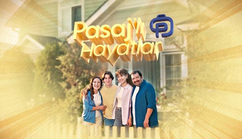 “Pasajlı hayatlar”