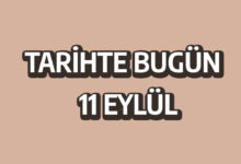Tarihte bugün: 11 Eylül